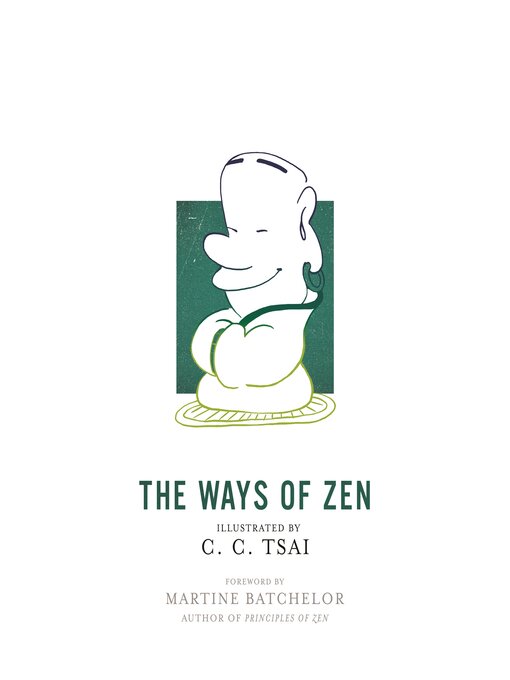 Title details for The Ways of Zen by C. C. Tsai - Wait list